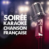 Soirée karaoké chanson française