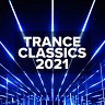 Trance Classics 2021