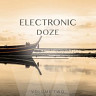 Electronic Doze, Vol. 2