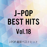 J-POP Brand New Best Hits Vol.18