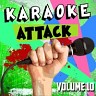Karaoke Attack, Vol. 10