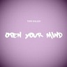 Open Your Mind, 2015