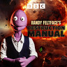 Randy Feltface's Destruction Manual