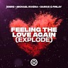 Feeling the Love Again (Explode), 2023