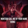 Montero Call Me By Your Name Remix, 2021