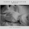 Sleep & Relaxation Music