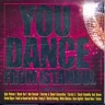 You Dance From Istanbul, 2007