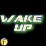 Wake Up