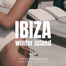 Ibiza Winter Island 2025