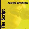 Karaoke Downloads - The Script