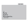 Mute Audio Documents: Volume 1: 1978-1981