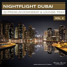Nightflight Dubai, Vol. 2 – 22 Premium Downbeat & Lounge Trax