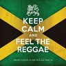 Keep Calm and Feel the Reggae, 2013