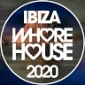 Whore House Ibiza 2020