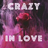 Crazy in Love