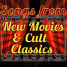 Songs from New Movies & Cult Classics