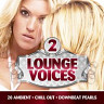 Lounge Voices, Vol. 2