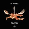 The Banquet, Vol. 2