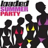 Loaded Summer Party, Vol. 1, 2010