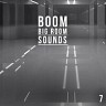 Boom, Vol. 7 - Big Room Sounds, 2019