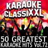 50 Greatest Karaoke Hits, Vol. 72