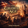 The Gilded Age