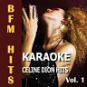 Karaoke Celine Dion Hits, Vol. 1