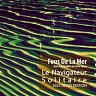 Fous de la Mer