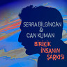 Serra Bilgincan