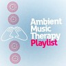 Ambient Music Therapy