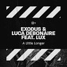 Exodus, Luca Debonaire feat. Lux