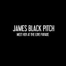 James Black Pitch
