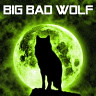 BIG BAD WOLF.