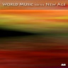 World Music For The New Age